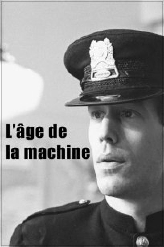 L’AGE DE LA MACHINE